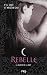 Rebelle (Maison de la Nuit, Band 4) - Cast, P. C. Cast, Kristin