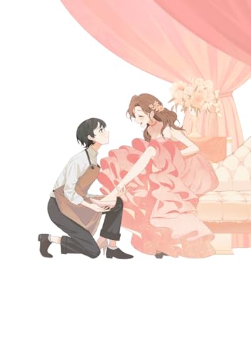 シンデレラの靴職人 ~理想の一足、お作りします~ (富士見L文庫)