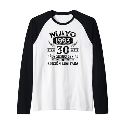 Regalo 30 Años Cumpleaños Hombre Mujer Hecho En Mayo 1993 Camiseta Manga Raglan
