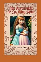 The Adventures of Lally and Miau B0BW2RSP33 Book Cover