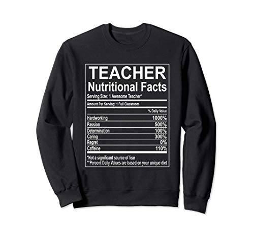 School Teacher Nutrition Facts Educator Sudadera