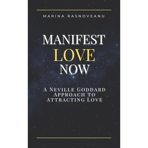 Manifest Love Now Audiolibro Por Marina Rasnoveanu arte de portada