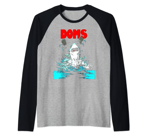 Funny DOMS Shark Gym Fitness Levantamiento de pesas Trabajo de culturismo Camiseta Manga Raglan
