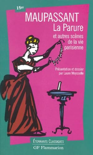 Parure et autres scenes de la vie parisienne (La) [French] 2080721240 Book Cover