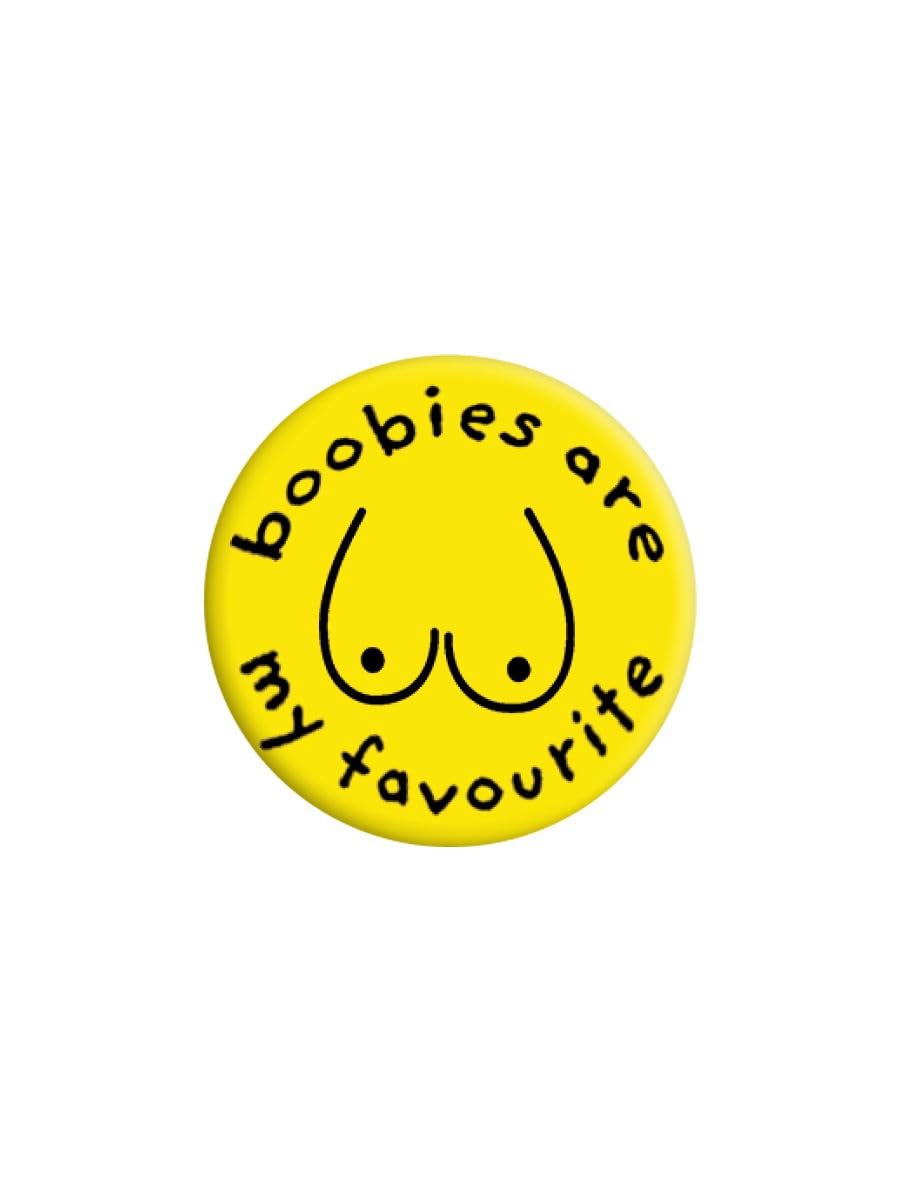 Grindstore Unisex Nc Boobies Are My Favourite Badge