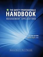 The Safety Professionals Handbook Volume I: Management Applications 1885581521 Book Cover
