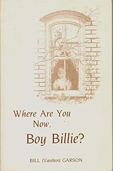 Paperback Where Are You Now, Boy Billie? Book