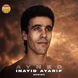 Inayid Ayarif (Remake)