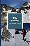 MIS RUTAS DE ESQUÍ DE MONTAÑA PIRINEOS: 
