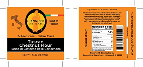 Giannetti Artisans Italian Chestnuts Flour - Stone Chamber Roasted Chestnuts - Nov. 2022 Batch (1Lb Bag) #TOP5