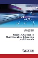 Recent Advances in Pharmaceutical Education and Research 3659671355 Book Cover