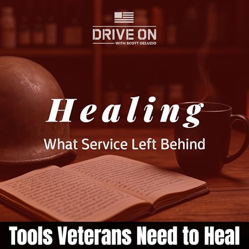Tools Veterans Need to Heal Podcast Por  arte de portada