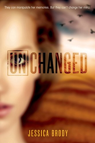 Télécharger Unchanged (Unremembered series Book 3) (English Edition) Gratuit