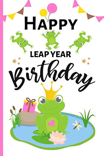 Amazon.com: Happy Leap Year Birthday: Novelty Blank Lined Journal ...