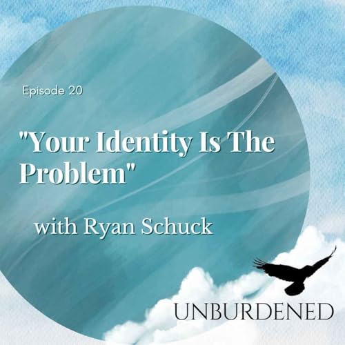 "Your Identity Is The Problem" with Ryan Schuck cover art