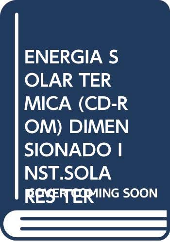 Energia solar termica: dimensionado de instalaciones solares termicas(CD-rom)