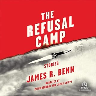 The Refusal Camp Audiolibro Por James R. Benn arte de portada