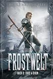 fritz raupers autohaus  Ehre & Eisen: Ein LitRPG/GameLit-Wikinger-Abenteuer (Frostwelt, Band 2)