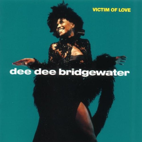 Victim of Love [Audio CD] Bridgewater, Dee Dee