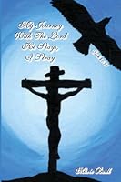 My Journey With The Lord He Stays, I Stray 1329225406 Book Cover