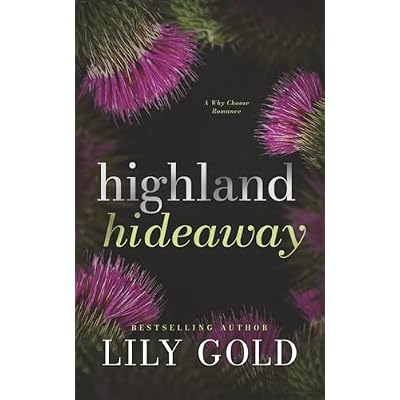 Highland Hideaway