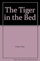 The Tiger in the Bed B01DE7EPLU Book Cover