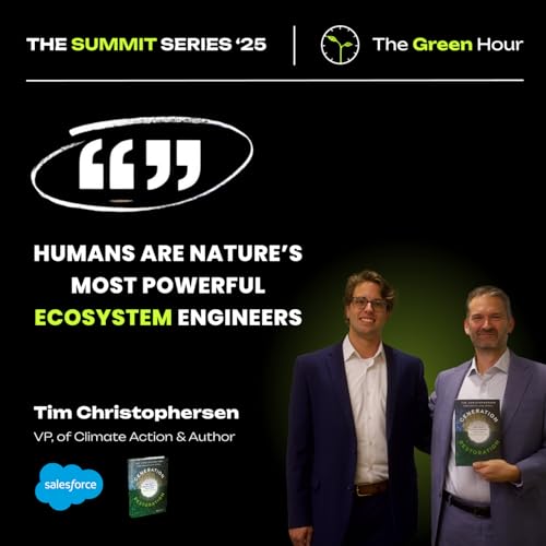 Summit Series '25: Tim Christophersen, VP of Climate Action for Salesforce