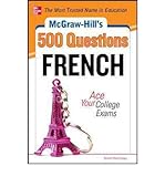  McGraw-Hill\'s 500 French Questions: Ace Your College Exams (Mcgraw-hill\'s 500 Questions) (Paperback)(English / French) - Common