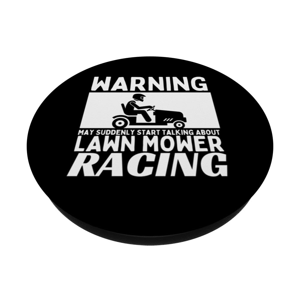 Warning May Suddenly Start Talking About Lawn Mower Racing PopSockets Swappable PopGrip, Black - Image 2