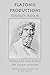 Platonic Production: Theme and Variations: The Gilson Lectures