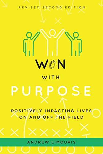 Won with Purpose: Positively Impacting Lives on and Off the Field