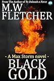  Black Gold (Max Storm Book 4) (English Edition)