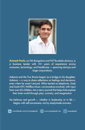 Image of Aahana and the Two Brains: Interactive Picture Book with Fun Questions That Help Children Understand Their Minds and Emotions via Tools Age 7+ By Avinash Parhi