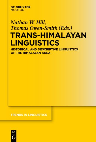Trans-Himalayan Linguistics: Historical and Descriptive Linguistics of the Himalayan Area (Trends in Linguistics. Studies and Monographs)