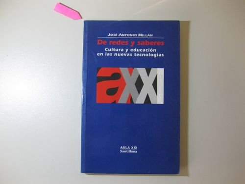 De redes y saberes/aula xxi