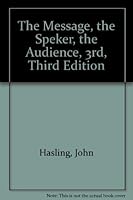 The message, the speaker, the audience 0070269955 Book Cover