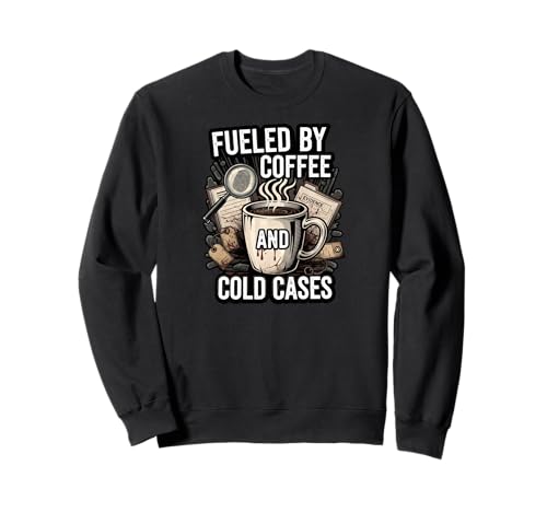 Fueled By Coffee And Cold Cases True Crime Detective �g���[�i�[