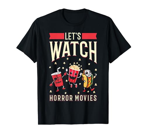 Let's Watch Horror Movies Halloween Party Costume T-Shirt