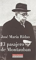 El Pasajero de Montauban 8481094455 Book Cover