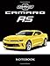 Chevrolet Camaro RS Notebook: Bumblebee / American Muscle Cars / Camaro Journal / Diary / Notebook, Lined Composition Notebook,(8.5 x 11 inches) for boys & Men: Volume 1 (Transformers)