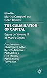 The Culmination of Capital: Essays on Volume III of Marx’s Capital
