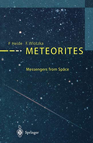 Meteorites: Messengers from Space view 2