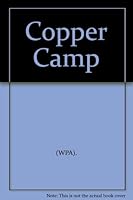 Copper Camp B000PGYBYU Book Cover