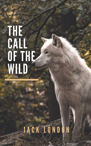 The Call of the Wild (English Edition)