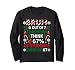 6 Out of 7 Teachers Funny Ugly Christmas Sweater 67 Long Sleeve T-Shirt