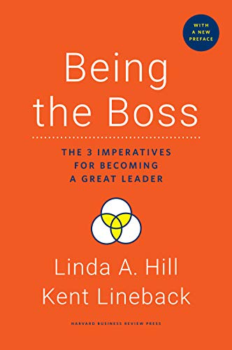 Amazon.com: Being the Boss, with a New Preface: The 3 Imperatives for