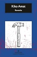 Revancha (Spanish Edition) 8433948792 Book Cover