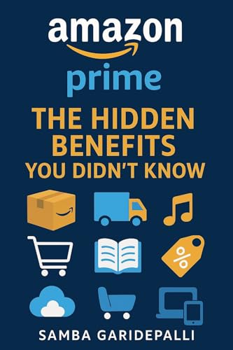 Amazon Prime – The Hidden Benefits You Didn’t Know