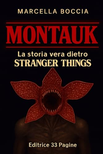 Montauk. La storia vera dietro Stranger Things