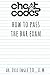 Cheat Codes: How to Pass the Bar Exam (Quiz Master Multistate Bar Exam Review (MBE))